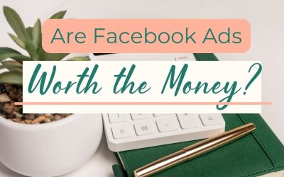 Are Facebook Ads Worth the Money?